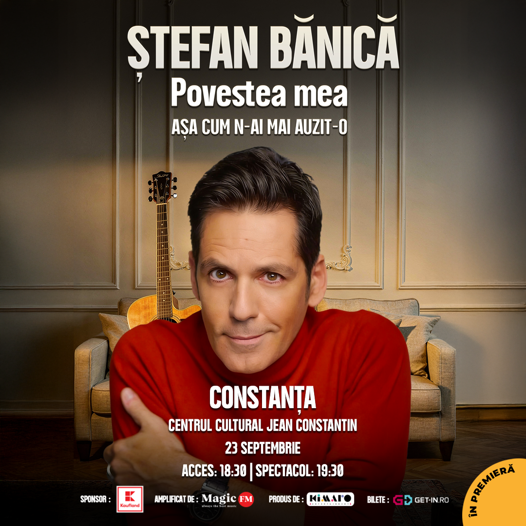 Constanța: Ștefan Bănică – Povestea mea