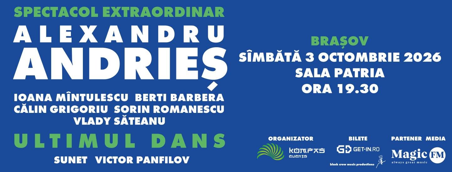 Brașov: Alexandru Andrieș - Ultimul Dans - slider 2026-06-04 11:01:24
