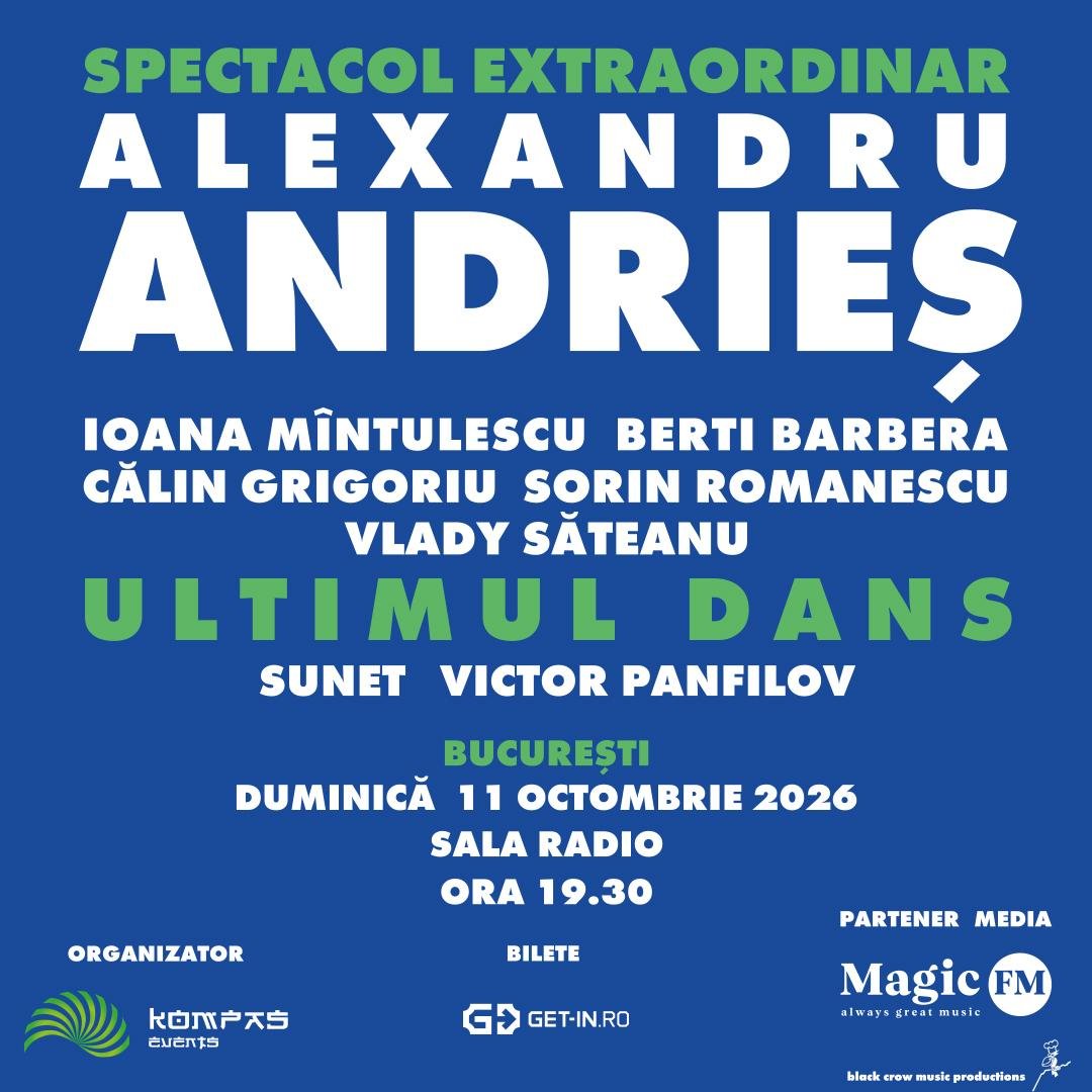 București: Alexandru Andrieș - Ultimul Dans
