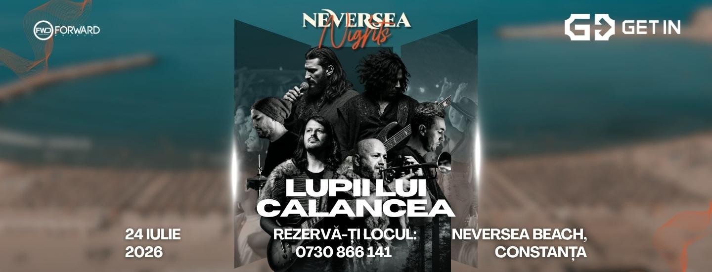 Constanța: Lupii lui Calancea – Neversea Nights - slider 2026-06-29 07:39:15