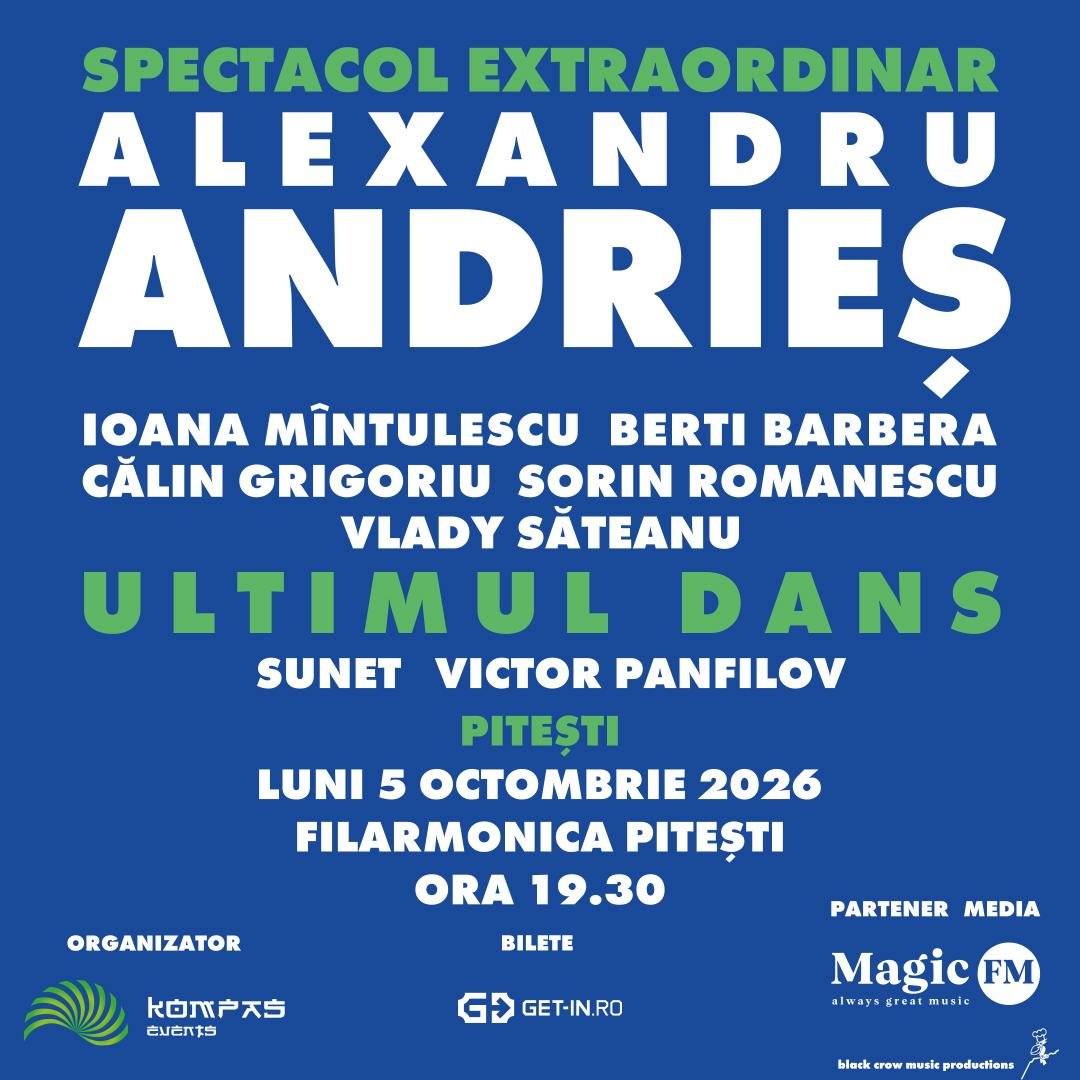 Pitești: Alexandru Andrieș - Ultimul Dans