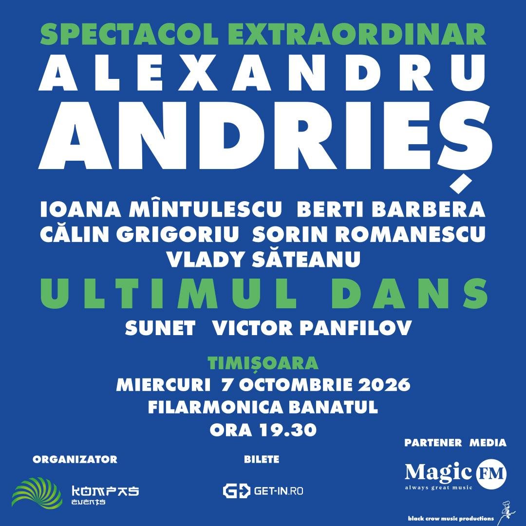 Timișoara: Alexandru Andrieș - Ultimul Dans