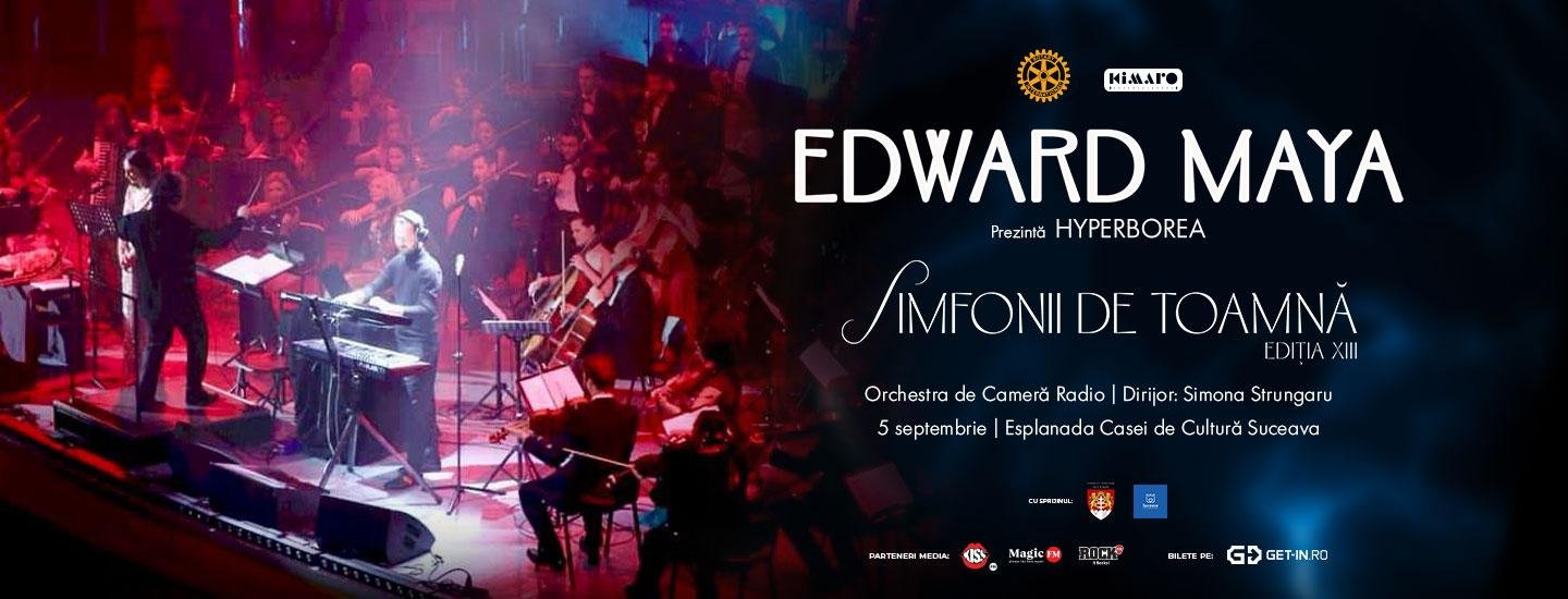 Simfonii de toamnă: Edward Maya - slider 2026-07-20 19:35:34