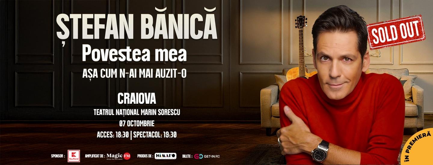 Craiova: Ștefan Bănică – Povestea mea - slider 2026-09-18 08:24:08